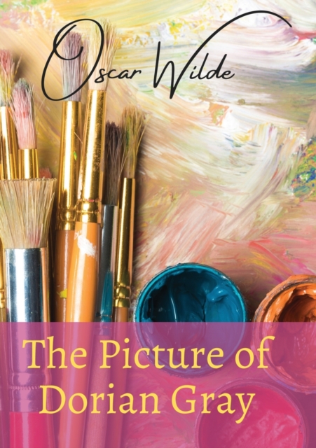 The Picture of Dorian Gray : a Gothic and philosophical novel by Oscar Wilde, first published complete in the July 1890 issue of Lippincott's Monthly Magazine. Fearing the story was indecent, the maga, Paperback / softback Book