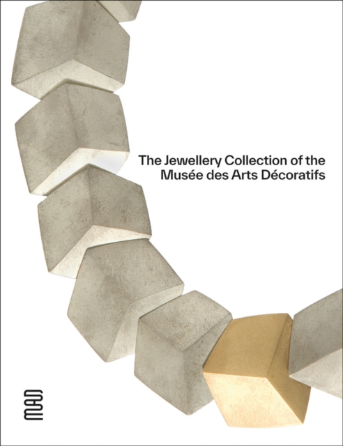 The Jewellery Collection of the Musee des Arts Decoratifs, Paperback / softback Book