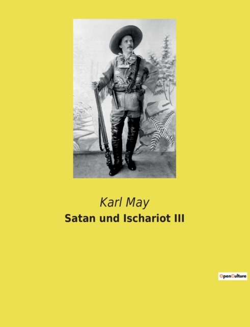 Satan und Ischariot III, Paperback / softback Book