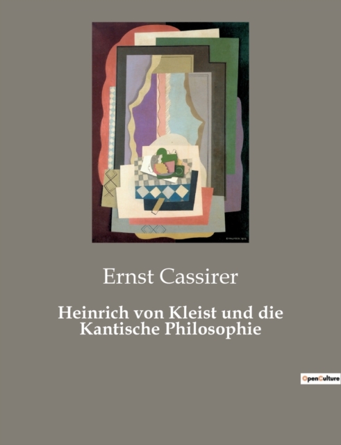 Heinrich von Kleist und die Kantische Philosophie, Paperback / softback Book