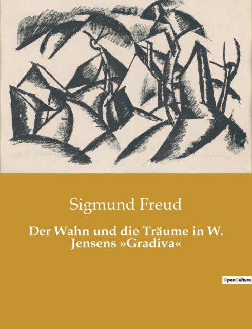 Der Wahn und die Traume in W. Jensens Gradiva, Paperback / softback Book