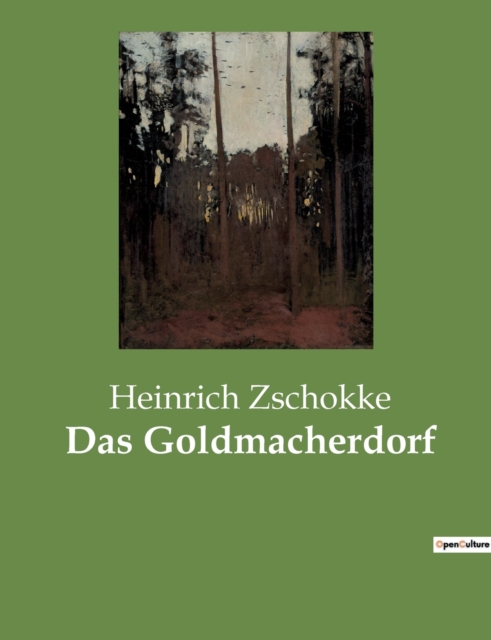 Das Goldmacherdorf, Paperback / softback Book