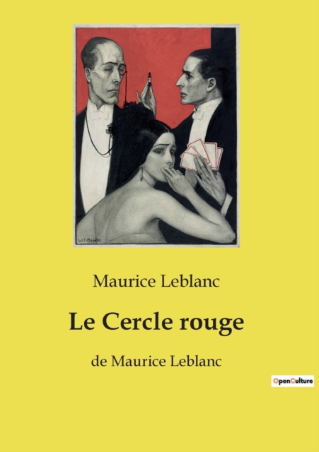 Le Cercle rouge : de Maurice Leblanc, Paperback / softback Book