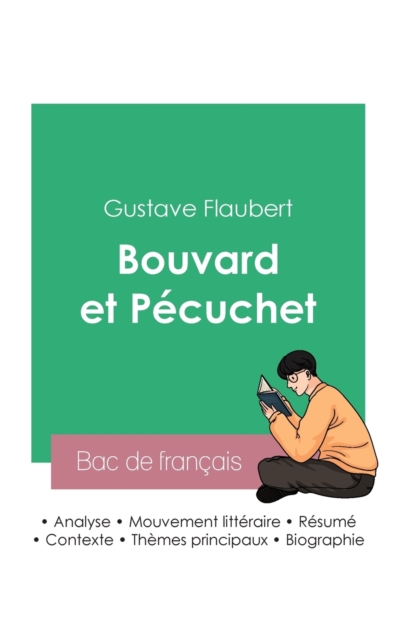 Reussir son Bac de francais 2023 : Analyse de Bouvard et Pecuchet de Gustave Flaubert, Paperback / softback Book