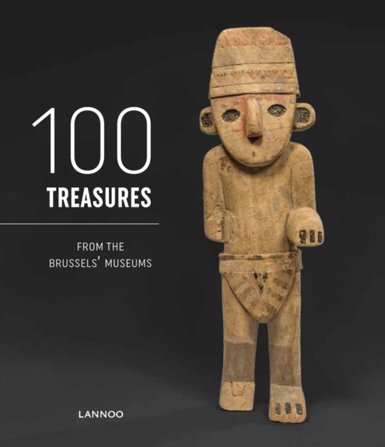 100 Treasures from the Brussels Museums, Paperback / softback Book