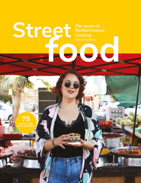 Street Food : The Heart of Mediterranean Cooking, Hardback Book