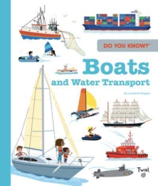 Do You Know?: Boats, Hardback Book