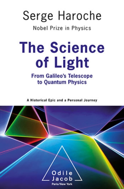 The Science of Light : From Galileo's Telescope to Quantum Physics, EPUB eBook