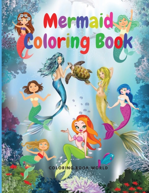 Mermaid Coloring Book - For Kids and Adults, Paperback / softback Book