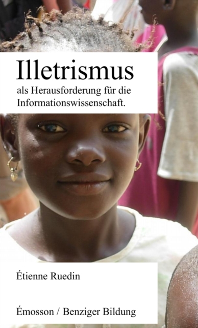 Illetrismus als Herausforderung fur die Informationswissenschaft, Paperback / softback Book