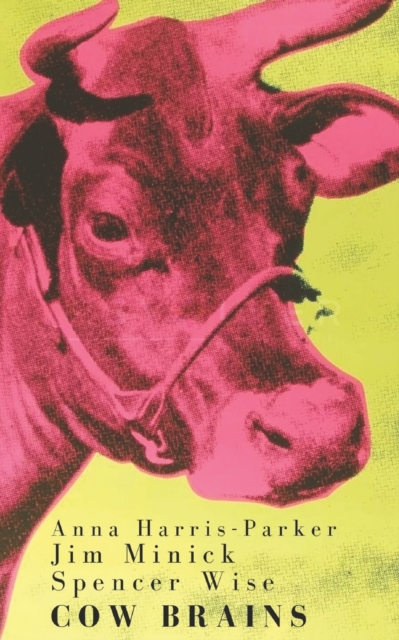 Cow Brains, Paperback / softback Book