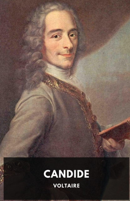Candide (1759 unabridged edition) : A French satire by Voltaire, Paperback / softback Book