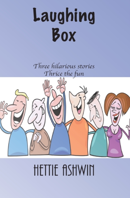 Laughing Box : Three hilarious stories, thrice the fun, Paperback / softback Book