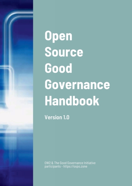Open Source Good Governance Handbook, Paperback / softback Book