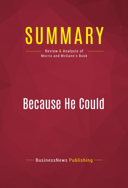 Summary: Because He Could, EPUB eBook
