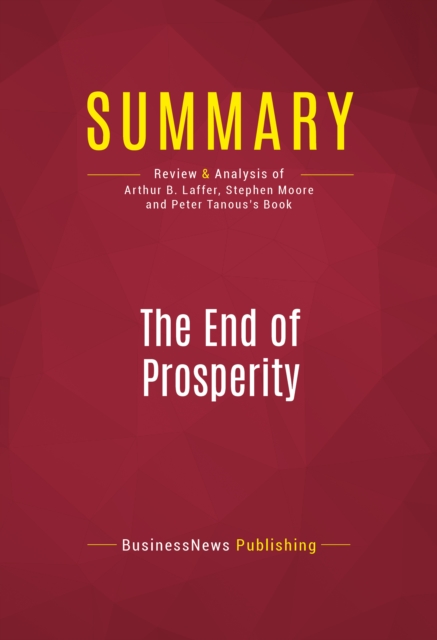Summary: The End of Prosperity, EPUB eBook