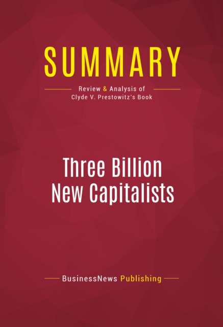 Summary: Three Billion New Capitalists, EPUB eBook