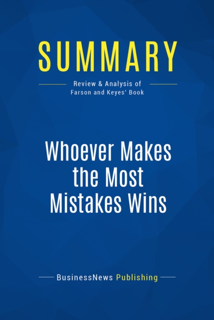 Summary: Whoever Makes the Most Mistakes Wins, EPUB eBook