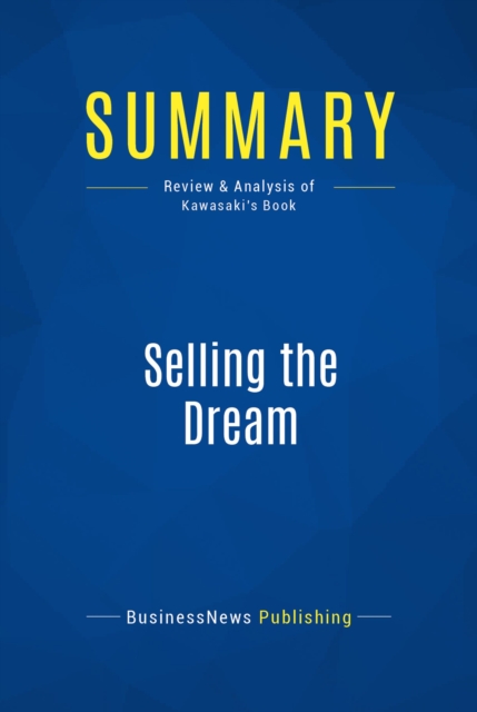 Summary: Selling the Dream, EPUB eBook