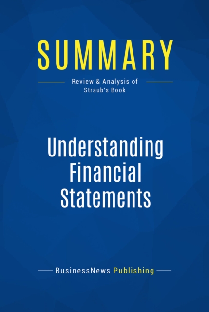 Summary: Understanding Financial Statements, EPUB eBook