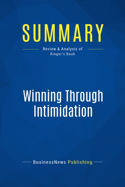 Summary: Winning Through Intimidation, EPUB eBook