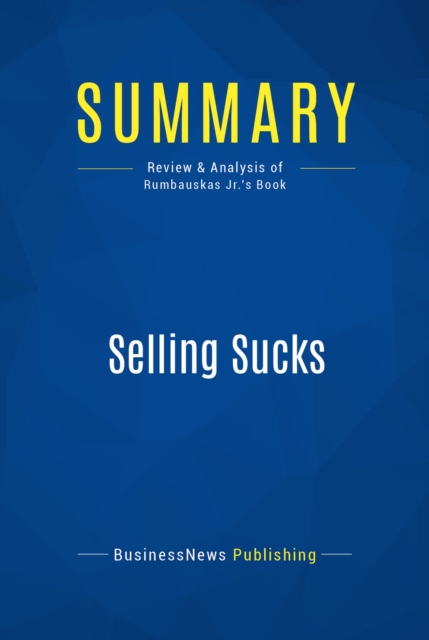 Summary: Selling Sucks, EPUB eBook