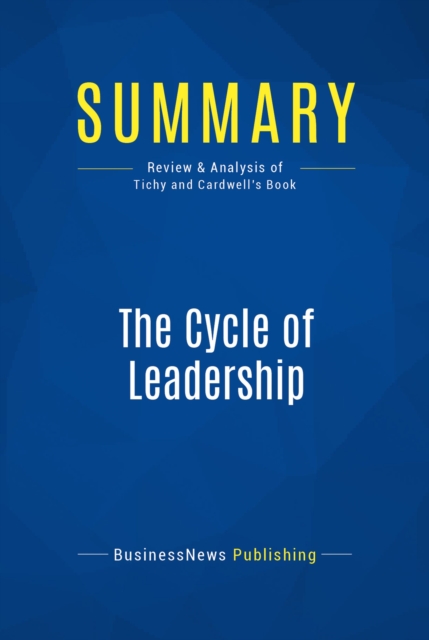 Summary: The Cycle of Leadership, EPUB eBook