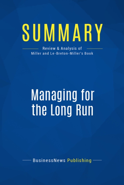 Summary: Managing for the Long Run, EPUB eBook