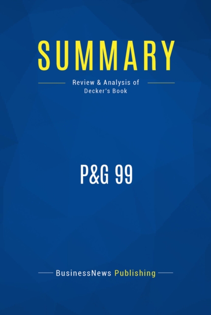 Summary: P&G 99, EPUB eBook