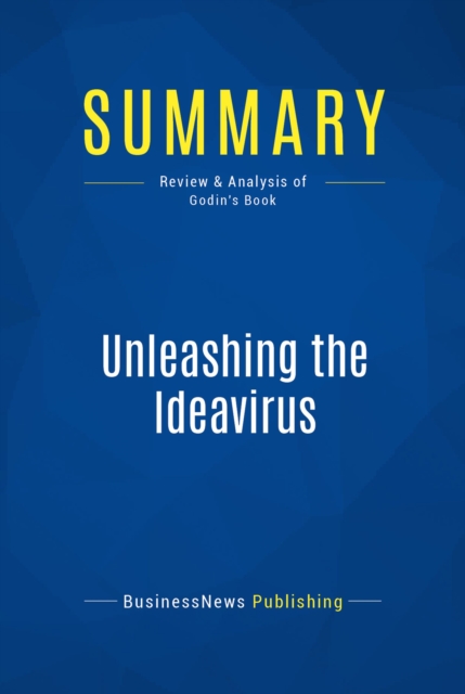 Summary: Unleashing the Ideavirus, EPUB eBook