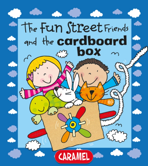 The Fun Street Friends and the Cardboard Box, EPUB eBook