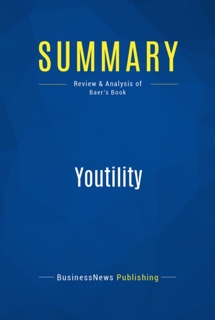Summary: Youtility, EPUB eBook