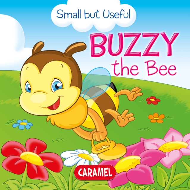Buzzy the Bee : Small Animals Explained to Children, EPUB eBook