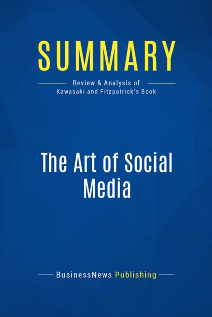 Summary: The Art of Social Media, EPUB eBook