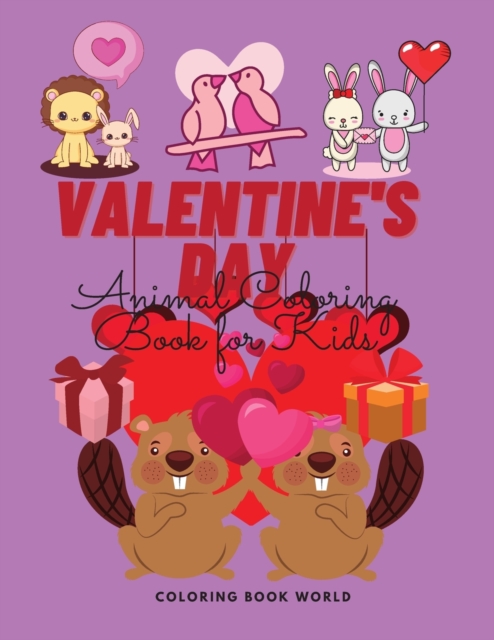 Valentine's Day Animal Coloring Book for Kids, Paperback / softback Book