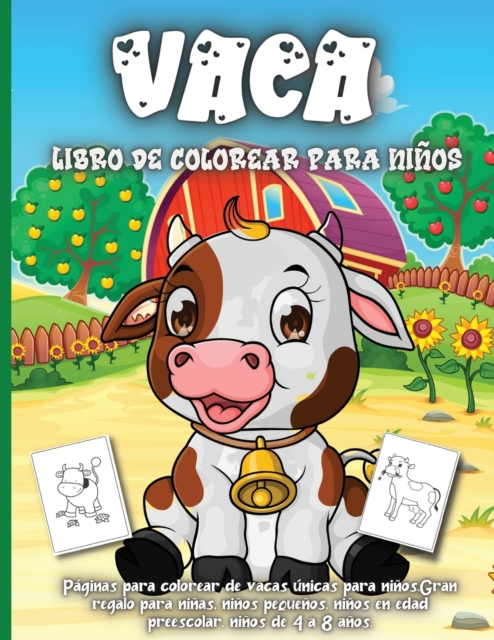 Vaca Libro de colorear para ninos : Libro de colorear para ninos y ninas de todas las edades, Paperback / softback Book