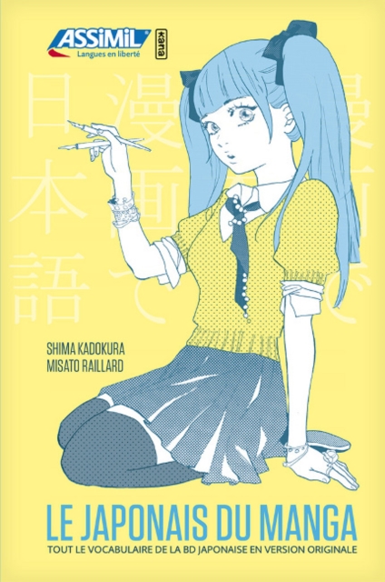 Le Japonais Du Manga, Paperback / softback Book