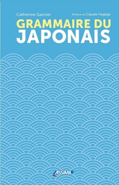 Grammaire du Japonais, Paperback / softback Book