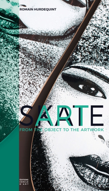 SkateArt : From the Object to the Artwork, Hardback Book