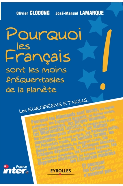 Pourquoi les Francais sont les moins frequentables de la planete?, General merchandise Book