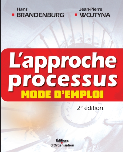 L'approche processus : Mode d'emploi, Paperback / softback Book