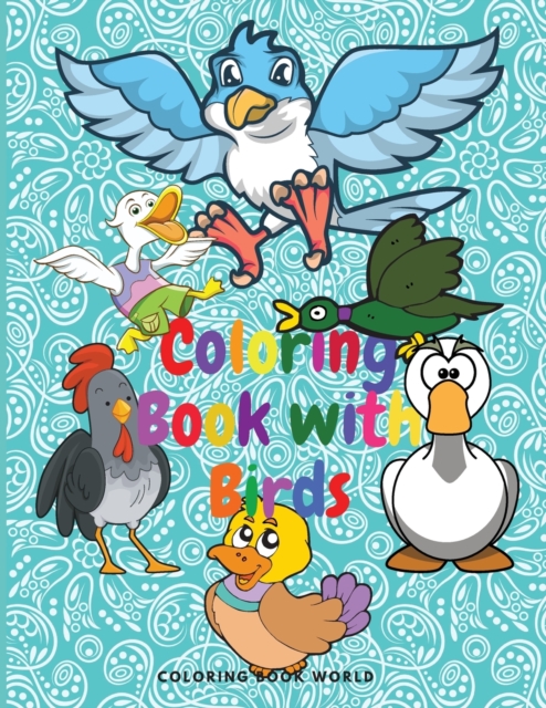 Coloring Book with Birds - For Kids ages 4-8, Paperback / softback Book