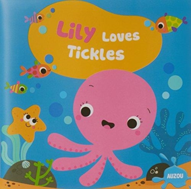 Lily Loves Tickles, Bath book Book