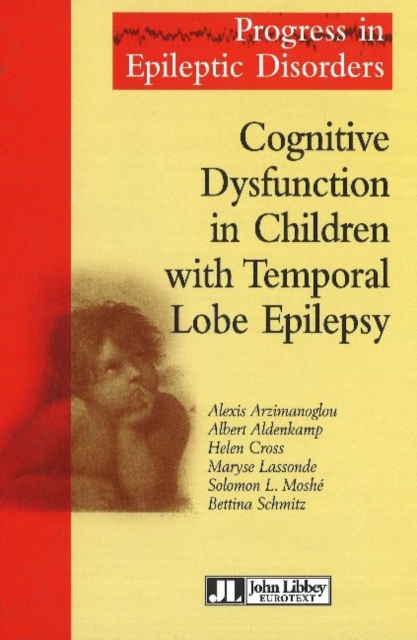 Cognitive Disfunction in Children with Temporal Lobe Epilepsy, Hardback Book