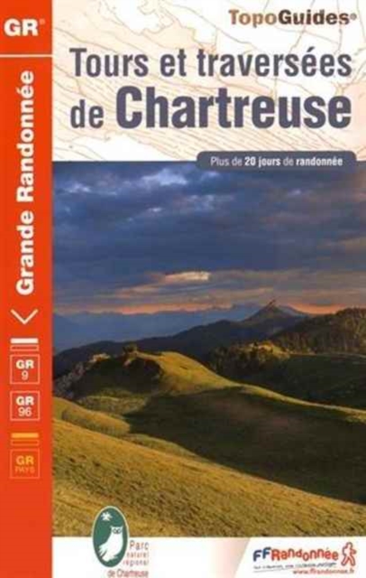Tours et traversees de Chartreuse GR9-96-GRP, Paperback / softback Book