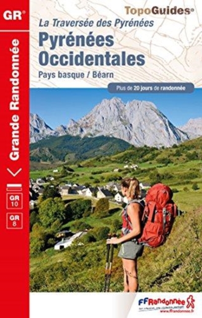 La traversee des Pyrenees Occidentales GR10/GR8, Paperback / softback Book