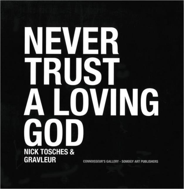 Never Trust a Living God, Paperback / softback Book