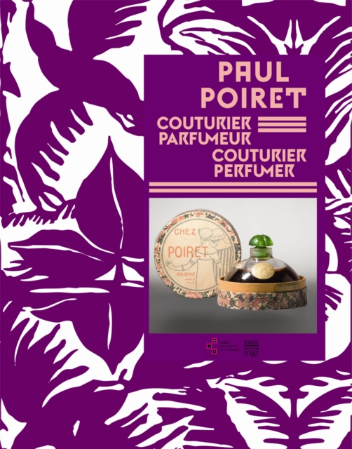 Paul Poiret: Couturier & Parfumer, Paperback / softback Book