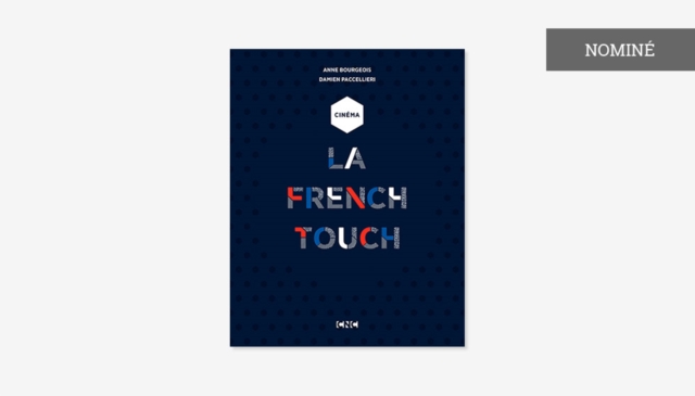 Cinema: La French Touch, Paperback / softback Book