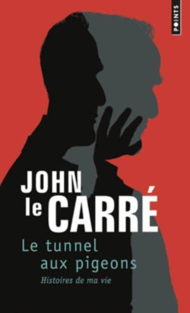 Le tunnel aux piegeons : histoires de ma vie, Paperback / softback Book